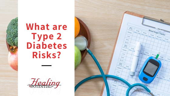 What Are Type 2 Diabetes Risks?